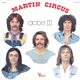 Martin Circus - Acte III